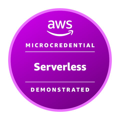 AWS Serverless Demonstrated – Microcredential